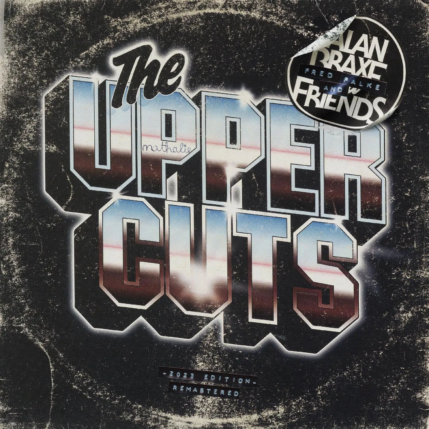 Alan Braxe The Upper Cuts (2023 Edition)