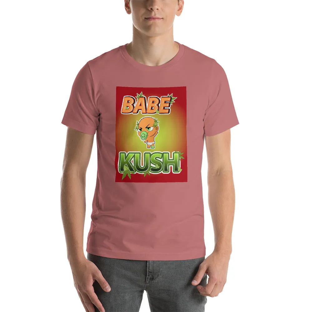 BABE KUSH NAK Mode 2 Short-Sleeve Unisex T-Shirt