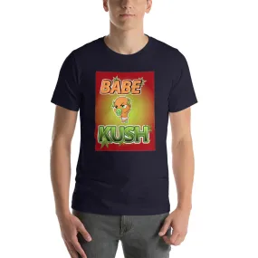 BABE KUSH NAK Mode 2 Short-Sleeve Unisex T-Shirt