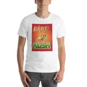 BABE KUSH NAK Mode Unisex T-Shirt