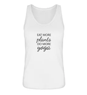 Eat more plants do more yoga 100% Bio Tank Top