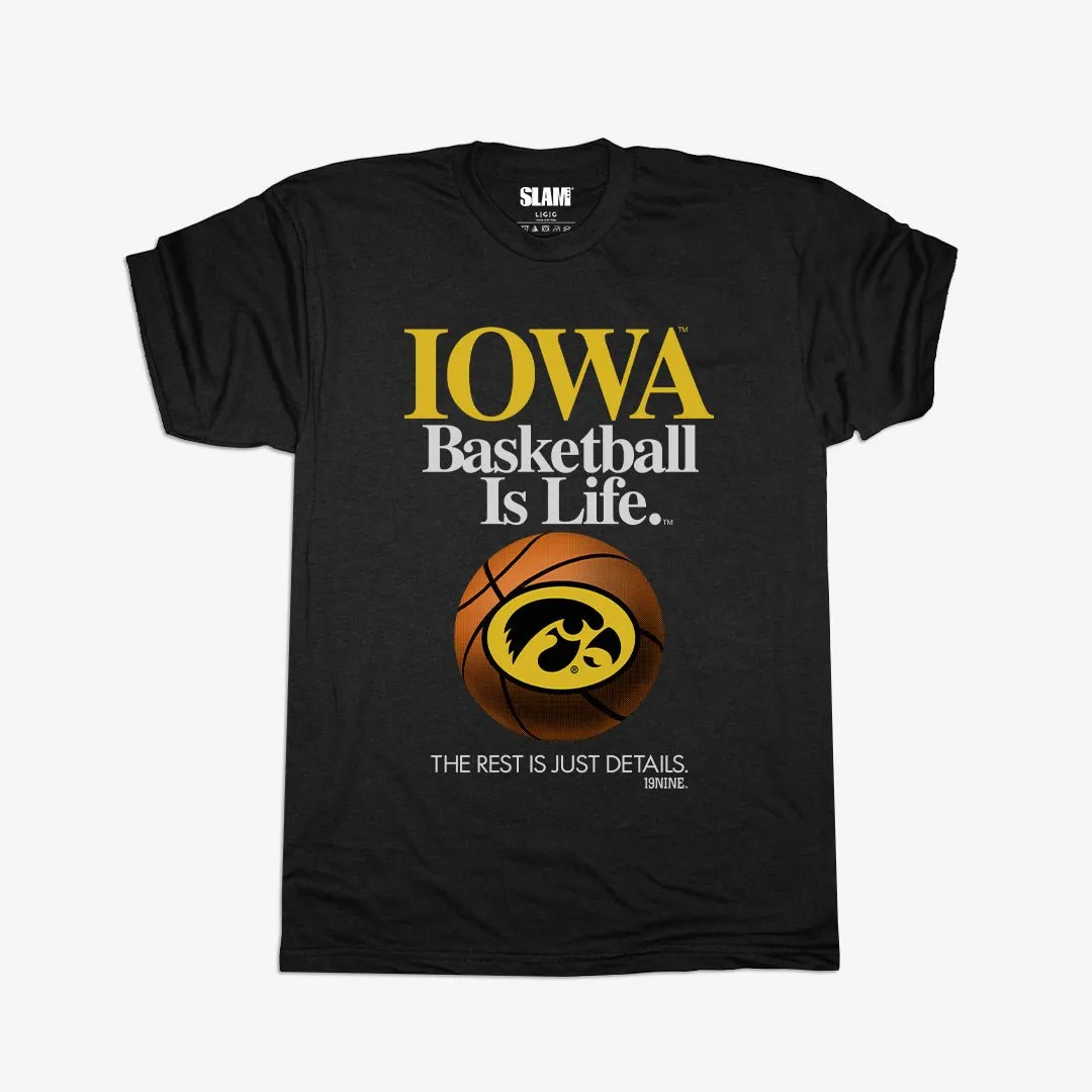 Iowa 'Basketball Is Life' Tee