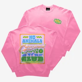 No Animals Consumed Club Sweater - Bubblegum Pop Pink