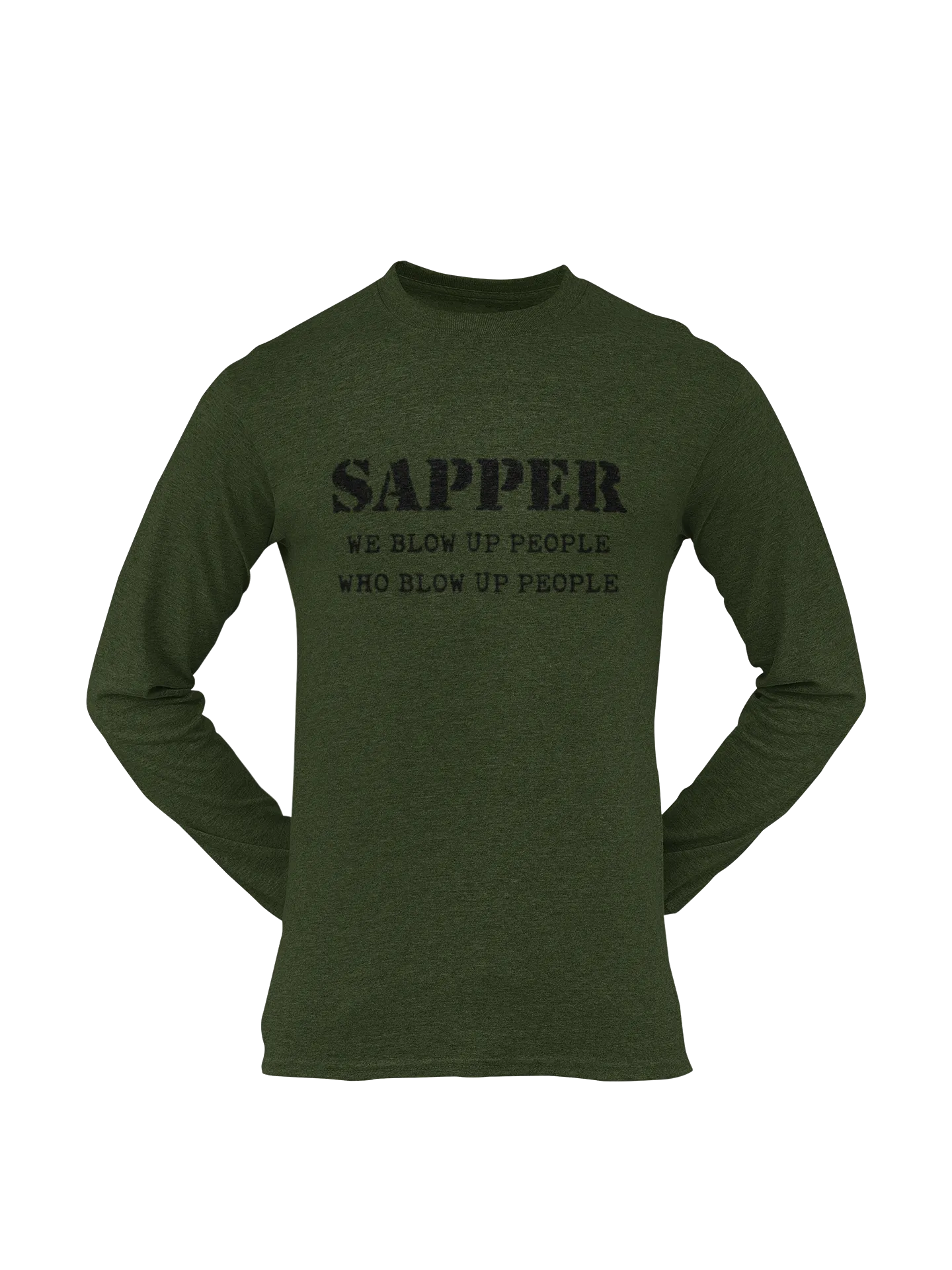 Sapper T-shirt - We Blow Up People, Who Blow Up People (Men)